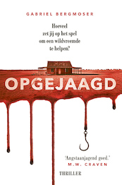 Opgejaagd - Gabriel Bergmoser (ISBN 9789024589777)