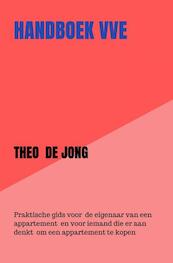 Handboek VvE - Theo De Jong (ISBN 9789402197105)