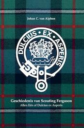 Geschiedenis van Scouting Ferguson - Johan C. Van Alphen (ISBN 9789463983150)