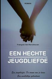 Een hechte jeugdliefde - François Van Kerckhoven (ISBN 9789464056907)