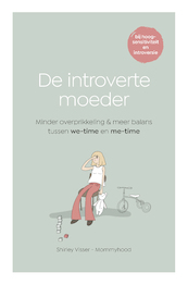 De introverte moeder - Shirley Visser (ISBN 9789021575421)