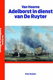 Van Hoorne Adelborst in dienst van De Ruyter - Kees Duijzer (ISBN 9789402137422)