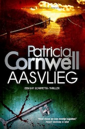 Aasvlieg - Patricia Cornwell (ISBN 9789024577064)