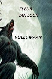 Volle maan - Fleur van Loon (ISBN 9789403600277)