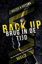 BACK-UP Brug in de tijd - Holtes & Sietsma (ISBN 9789464051667)