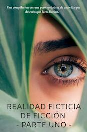 Realidad ficticia de ficción - Parte Uno - Dante De Leon Grifoll (ISBN 9789464050295)