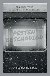 Pesten Beschadigd - (ISBN 9789083080208)