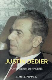 Justin Dedier - M.M.H. Starmans (ISBN 9789464182569)