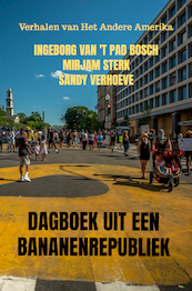 Dagboek uit een Bananenrepubliek - Ingeborg van 't Pad Bosch, Mirjam Sterk, Sandy Verhoeve (ISBN 9789464183795)