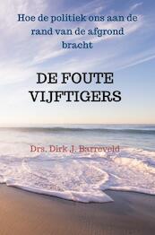 DE FOUTE VIJFTIGERS - Dirk Jan Barreveld (ISBN 9789464185065)