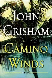 Camino Winds - John Grisham (ISBN 9780593356852)