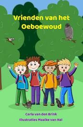 Vrienden van het Oeboewoud - Carla van den Brink (ISBN 9789464186970)