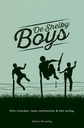 De Shelby Boys - Volkert Greveling (ISBN 9789464187694)