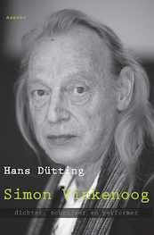 Simon Vinkenoog 1928-2009 - Hans Dütting (ISBN 9789464243154)