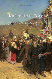Krêft fan it folk - Willem Tjerkstra (ISBN 9789464243802)