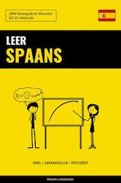 Leer Spaans - Snel / Gemakkelijk / Efficiënt - Pinhok Languages (ISBN 9789403632773)