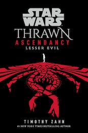 Star Wars: Thrawn Ascendancy (Book III: Lesser Evil) - Timothy Zahn (ISBN 9780593496985)
