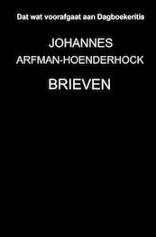 Brieven - Johannes Arfman-Hoenderhock (ISBN 9789464358759)