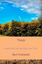 Thorp - Bert Overbeek (ISBN 9789403636351)