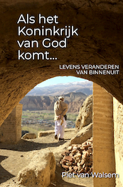 Als het koninkrijk van God komt - Piet van Walsem (ISBN 9789083184616)