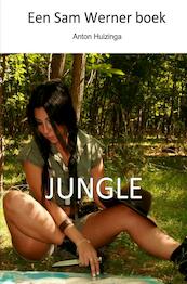 Jungle - Anton Huizinga (ISBN 9789464358476)