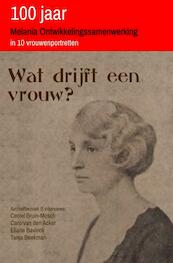 Wat drijft een vrouw? - Ceciel Bruin-Mosch (ISBN 9789403639468)