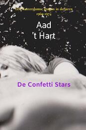 De Confetti Stars - Aad 't Hart (ISBN 9789464351354)