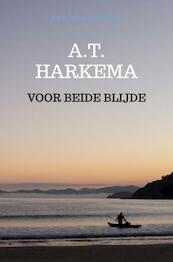 Voor beide blijde - A.T. Harkema (ISBN 9789464480030)