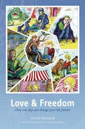 Love & Freedom - Gerard Meerstadt (ISBN 9789464480528)