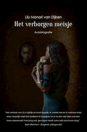 Het verborgen meisje - Lily Monori van Dijken (ISBN 9789464480139)