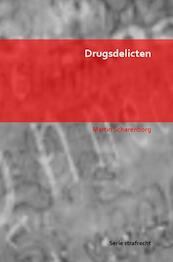 Drugsdelicten - Martin Scharenborg (ISBN 9789403641577)