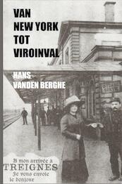 Van New York tot Viroinval - Hans Vanden Berghe (ISBN 9789403639161)