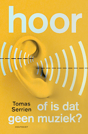 Hoor - Tomas Serrien (ISBN 9789089244789)