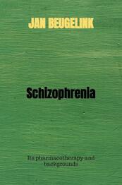 Schizophrenia - Jan Beugelink (ISBN 9789464488111)