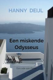Een miskende Odysseus - Hanny Deijl (ISBN 9789464488197)