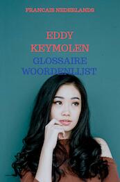 GLOSSAIRE WOORDENLIJST - Eddy KEYMOLEN (ISBN 9789403662466)