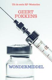 Wondermiddel - Geert Fokkens (ISBN 9789464650259)