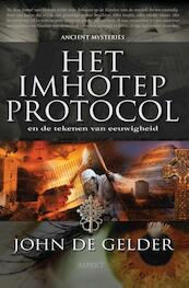 Het imhotep protocol - John De Gelder (ISBN 9789464627916)