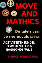 Move and Mathics - Yorick Vermeulen (ISBN 9789402192940)