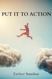 Put it to Action - Esther Samboe (ISBN 9789403667935)