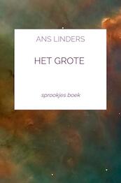 het grote - Ans Linders (ISBN 9789464651669)