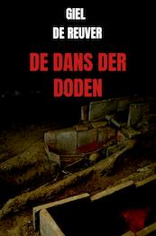 De Dans der Doden - Giel De Reuver (ISBN 9789464658361)