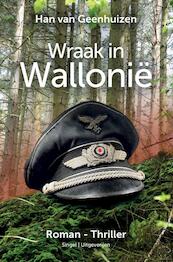 Wraak in Wallonië - Han Van Geenhuizen (ISBN 9789464657975)