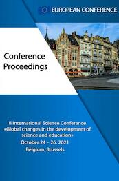GLOBAL CHANGES IN THE DEVELOPMENT OF SCIENCE AND EDUCATION - European Conference (ISBN 9789403645162)