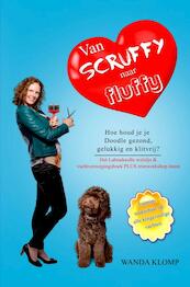 Van Scruffy naar Fluffy - Wanda Klomp (ISBN 9789464800821)