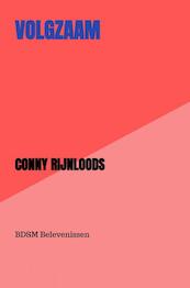volgzaam - Conny Rijnloods (ISBN 9789464800265)