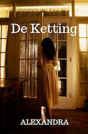 De Ketting - Alexandra . (ISBN 9789464804027)