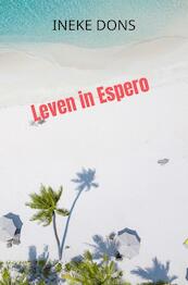 Leven in Espero - Ineke Dons (ISBN 9789403634678)