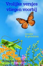 Vrolijke versjes vliegen voorbij - Susanne Dimmers-van de Lisdonk (ISBN 9789464850673)
