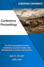 CURRENT TRENDS IN THE DEVELOPMENT OF SCIENCE AND PRACTICE - European Conference (ISBN 9789403624372)
